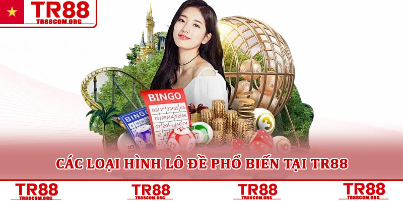 Lô đề TR88 – Sân chơi giải trí hấp dẫn cho người yêu số học 2 Các loại hình lô đề phổ biến tại TR88