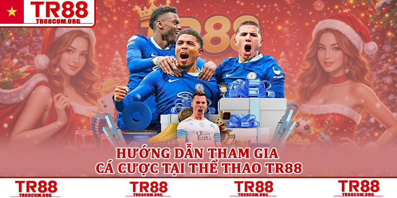 Thể Thao TR88 - Trải Nghiệm Cá Cược Đỉnh Cao Mới Mẻ 2025 4 Hướng Dẫn Tham Gia Cá Cược Tại Thể Thao TR88