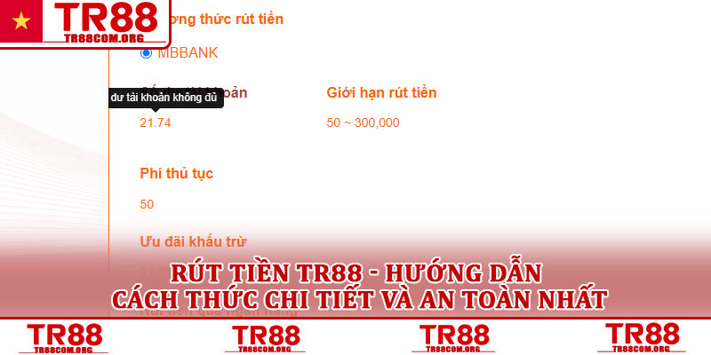 Rút tiền TR88 - Hướng dẫn cách thức chi tiết và an toàn nhất 1 Rút tiền TR88 - Hướng dẫn cách thức chi tiết và an toàn nhất